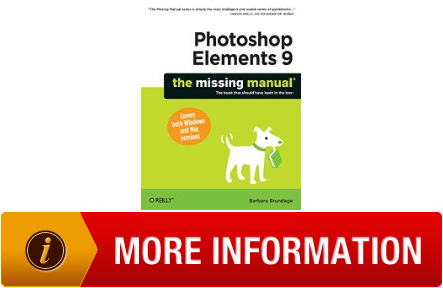 Practical Photoshop Elements 9 The Missing Manual